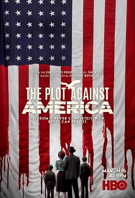 电视剧《反美阴谋  The Plot Against America》（2020美国）--高清4K/1080P迅雷BT资源下载