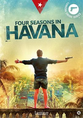 电视剧《哈瓦那的四季  Four Seasons In Havana》（2016西班牙 / 古巴）--高清4K/1080P迅雷BT资源下载