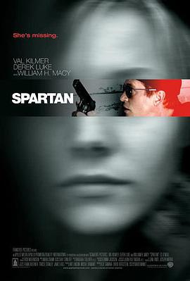 电影《斯巴达人  Spartan》（2004美国 / 德国）--高清4K/1080P迅雷BT资源下载