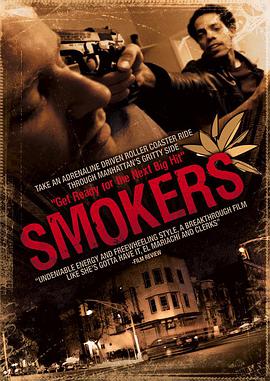 电影《Smokers》（2008美国）--高清4K/1080P迅雷BT资源下载