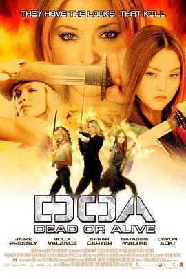 电影《生死格斗  DOA: Dead or Alive》（2006美国 / 德国 / 英国）--高清4K/1080P迅雷BT资源下载