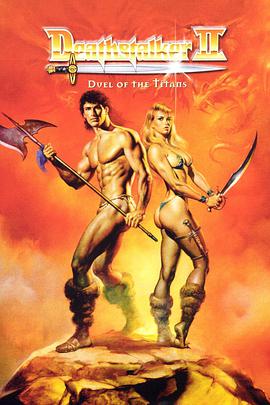 电影《圣剑屠魔2  Deathstalker II》（1987阿根廷 / 美国）--高清4K/1080P迅雷BT资源下载