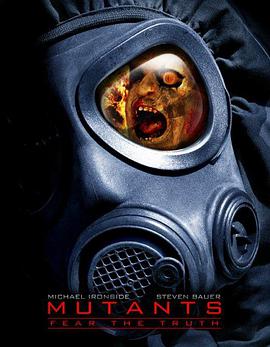 电影《突变异种  Mutants》（2008美国）--高清4K/1080P迅雷BT资源下载