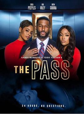 电影《通行证  The Pass》（2023美国）--高清4K/1080P迅雷BT资源下载