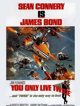 电影《007之雷霆谷  You Only Live Twice》（1967英国）--高清4K/1080P迅雷BT资源下载