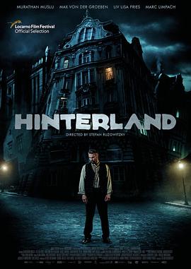 电影《身在内陆  Hinterland》（2021奥地利）--高清4K/1080P迅雷BT资源下载