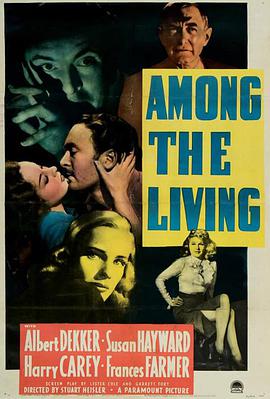 电影《活在其中  Among the Living》（1941美国）--高清4K/1080P迅雷BT资源下载