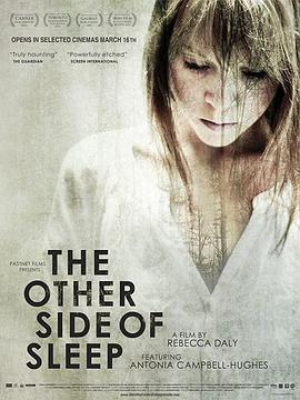 电影《睡梦的另一边  The Other Side of Sleep》（2010愛爾蘭、荷蘭、匈牙利）--高清4K/1080P迅雷BT资源下载