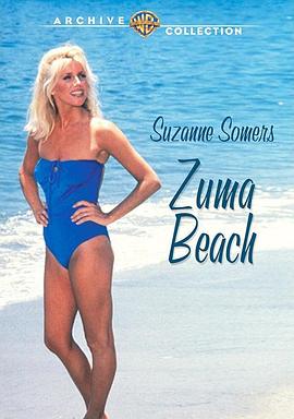 电影《海滨春情  Zuma Beach》（1978美国）--高清4K/1080P迅雷BT资源下载