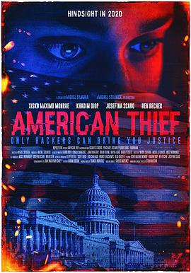 电影《美利坚大盗  American Thief》（2019美国）--高清4K/1080P迅雷BT资源下载