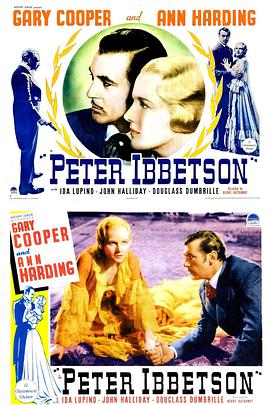 电影《彼得·艾伯特逊  Peter Ibbetson》（1935美国）--高清4K/1080P迅雷BT资源下载