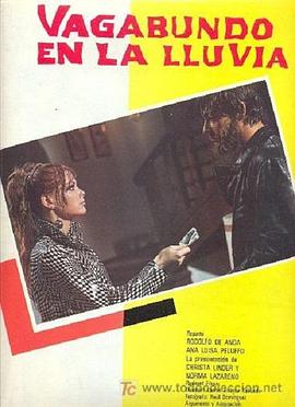 电影《雨中漫游  Vagabundo en la lluvia》（1968Mexico）--高清4K/1080P迅雷BT资源下载