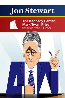 电影《Jon Stewart: The Kennedy Center Mark Twain Prize for America》（2022美国）--高清4K/1080P迅雷BT资源下载