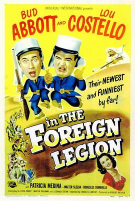 电影《两傻在外籍军团  Abbott and Costello in the Foreign Legion》（1950美国）--高清4K/1080P迅雷BT资源下载