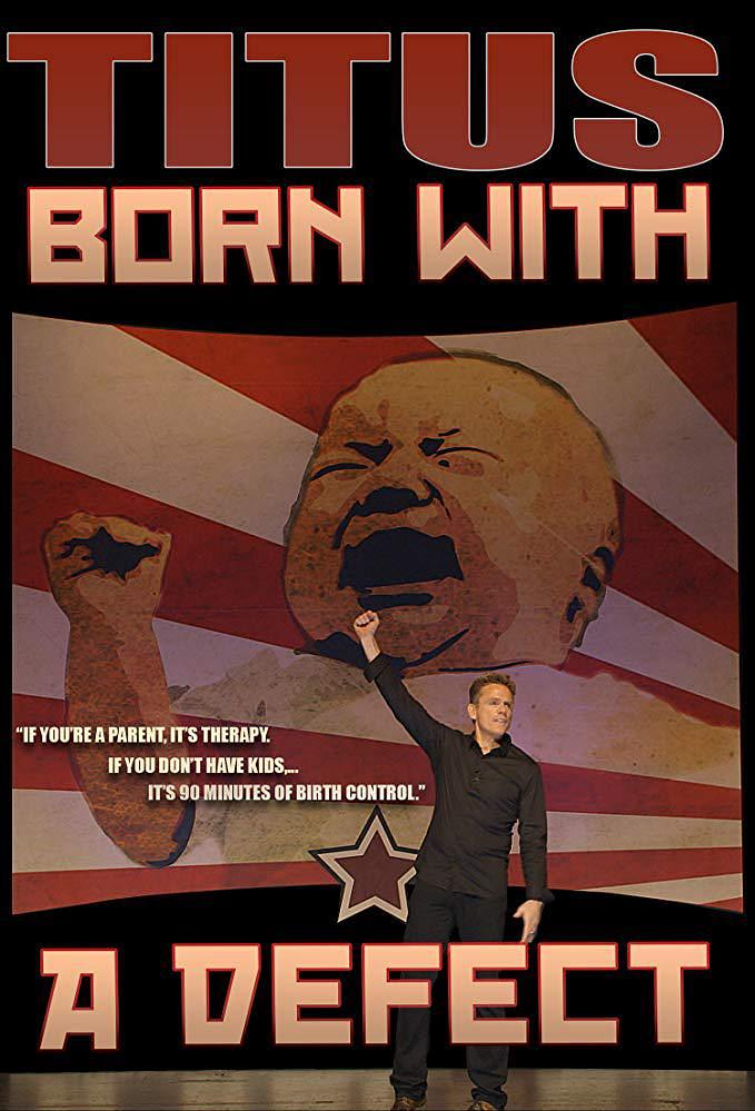 电影《Christopher Titus: Born with a Defect》（2017美国）--高清4K/1080P迅雷BT资源下载