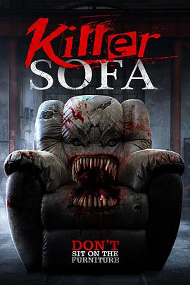 电影《杀发  Killer Sofa》（2019新西兰）--高清4K/1080P迅雷BT资源下载