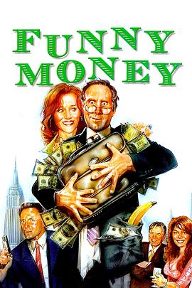 电影《有趣的钱财  Funny Money》（2006德国 / 美国 / 罗马尼亚）--高清4K/1080P迅雷BT资源下载