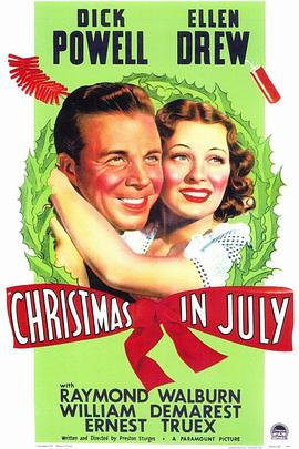 电影《七月圣诞  Christmas in July》（1940美国）--高清4K/1080P迅雷BT资源下载