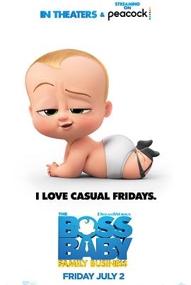 电影《宝贝老板2  The Boss Baby: Family Business》（2021美国）--高清4K/1080P迅雷BT资源下载