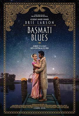 电影《天竺蓝调  Basmati Blues》（2017美国）--高清4K/1080P迅雷BT资源下载