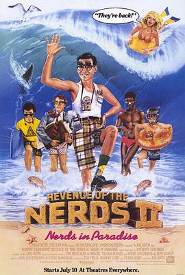 电影《菜鸟大反攻2  Revenge of the Nerds II: Nerds in Paradise》（1987美国）--高清4K/1080P迅雷BT资源下载