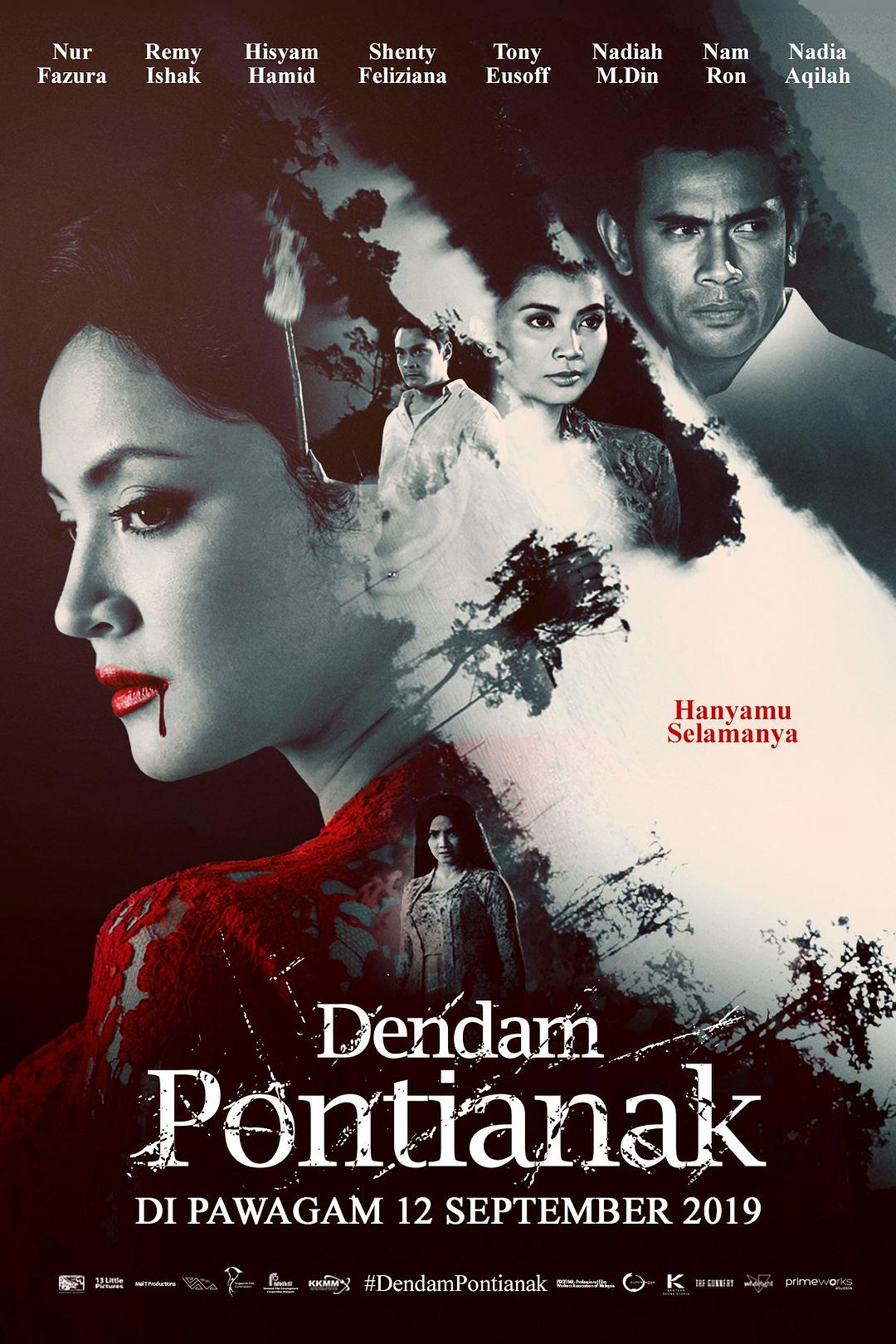 电影《庞蒂雅娜的复仇  Revenge of the Pontianak》（2019新加坡 / 马来西亚）--高清4K/1080P迅雷BT资源下载