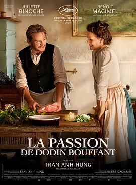 电影《法式火锅  La Passion de Dodin Bouffant》（2023法国 / 比利时）--高清4K/1080P迅雷BT资源下载