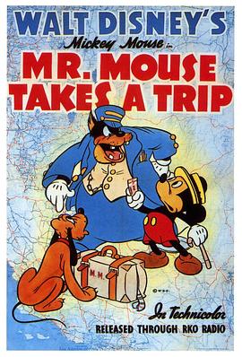 电影《米奇的火车之旅  Mr. Mouse Takes a Trip》（1940美国）--高清4K/1080P迅雷BT资源下载