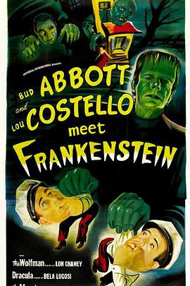 电影《两傻大战科学怪人  Abbott and Costello Meet Frankenstein》（1948美国）--高清4K/1080P迅雷BT资源下载