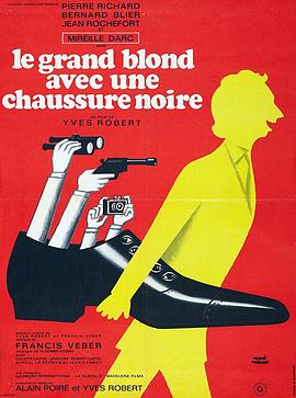 电影《金发大个子  Le grand blond avec une chaussure noire》（1972法国）--高清4K/1080P迅雷BT资源下载