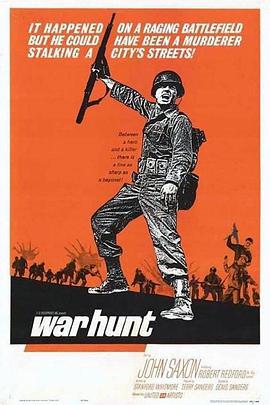 电影《猎战  War Hunt》（1962美国）--高清4K/1080P迅雷BT资源下载