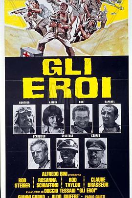 电影《乌龙英雄  Gli eroi》（1973意大利 / 法国 / 西班牙）--高清4K/1080P迅雷BT资源下载