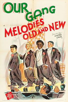 电影《Melodies Old and New》（1942美国）--高清4K/1080P迅雷BT资源下载