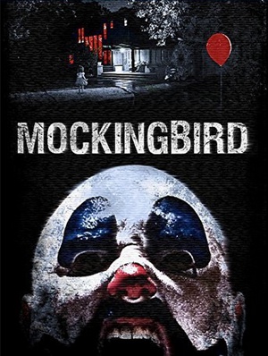 电影《知更鸟  Mockingbird》（2014美国）--高清4K/1080P迅雷BT资源下载