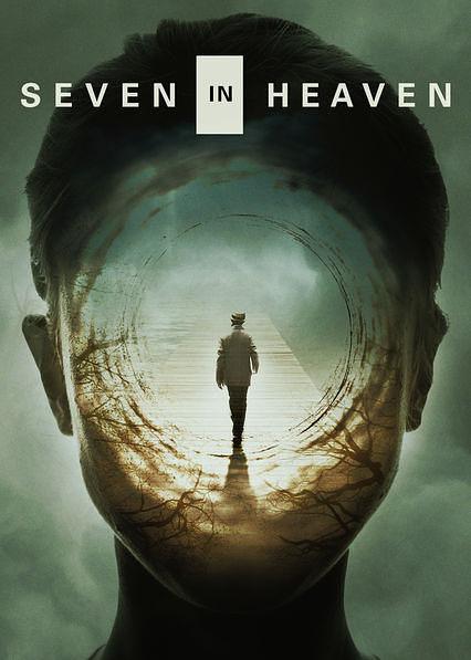 电影《天堂里的七个人  Seven in Heaven》（2018美国）--高清4K/1080P迅雷BT资源下载