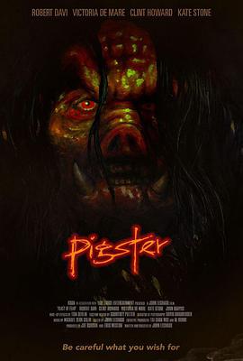 电影《恐惧盛宴  Pigster》（2019美国）--高清4K/1080P迅雷BT资源下载