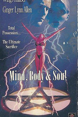 电影《血溅幽灵教  Mind, Body &amp; Soul》（1992美国）--高清4K/1080P迅雷BT资源下载