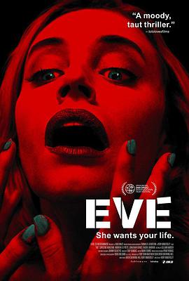 电影《伊芙  Eve》（2019英国）--高清4K/1080P迅雷BT资源下载