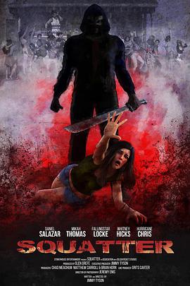 电影《屋  Squatter》（2020美国）--高清4K/1080P迅雷BT资源下载