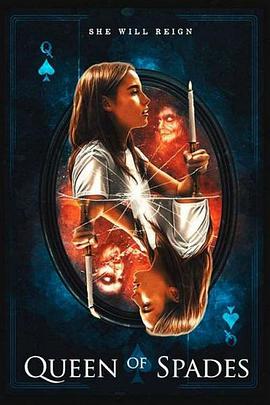 电影《黑桃皇后：贪婪  Queen of Spades: Avarice》（2021加拿大）--高清4K/1080P迅雷BT资源下载