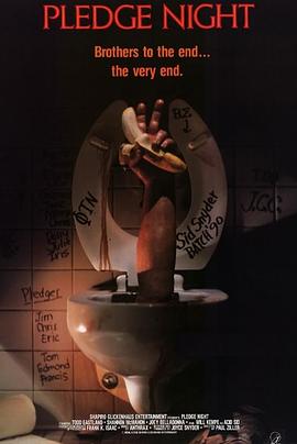 电影《反欺辱之夜 Pledge Night》(1990美国)--高清4K/1080P迅雷BT资源下载 电影《反欺辱之夜 Pledge Night》(1990美国)--高清4K/1080P迅雷BT资源下载