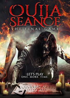 电影《占卜恶灵：最后的游戏  Ouija Seance: The Final Game》（2018意大利）--高清4K/1080P迅雷BT资源下载