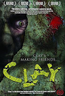 电影《Clay》（2007美国）--高清4K/1080P迅雷BT资源下载