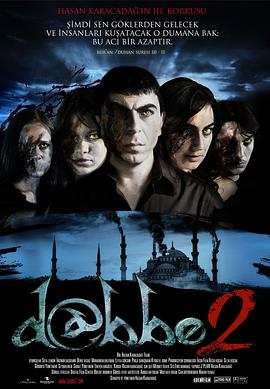 电影《恶魔 2 / 恶魔：群魔乱舞  D@bbe 2》（2009土耳其）--高清4K/1080P迅雷BT资源下载