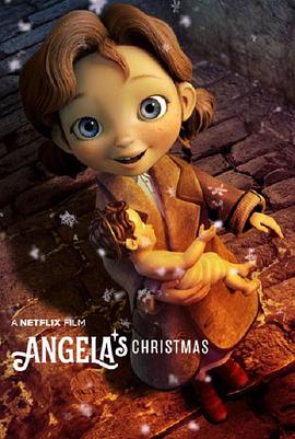 动漫《安吉拉的圣诞  Angela's Christmas》（2017爱尔兰 / 加拿大）--高清4K/1080P迅雷BT资源下载