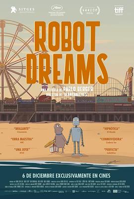 动漫《机器人之梦  Robot Dreams》（2023西班牙 / 法国）--高清4K/1080P迅雷BT资源下载