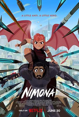 动漫《怪物少女妮莫娜  Nimona》（2023美国）--高清4K/1080P迅雷BT资源下载