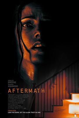 电影《恶果之家  Aftermath》（2021美国 USA）--高清4K/1080P迅雷BT资源下载