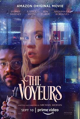 电影《偷窥者  The Voyeurs》（2021美国）--高清4K/1080P迅雷BT资源下载