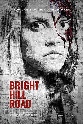 电影《光明之路  Bright Hill Road》（2020加拿大 Canada）--高清4K/1080P迅雷BT资源下载